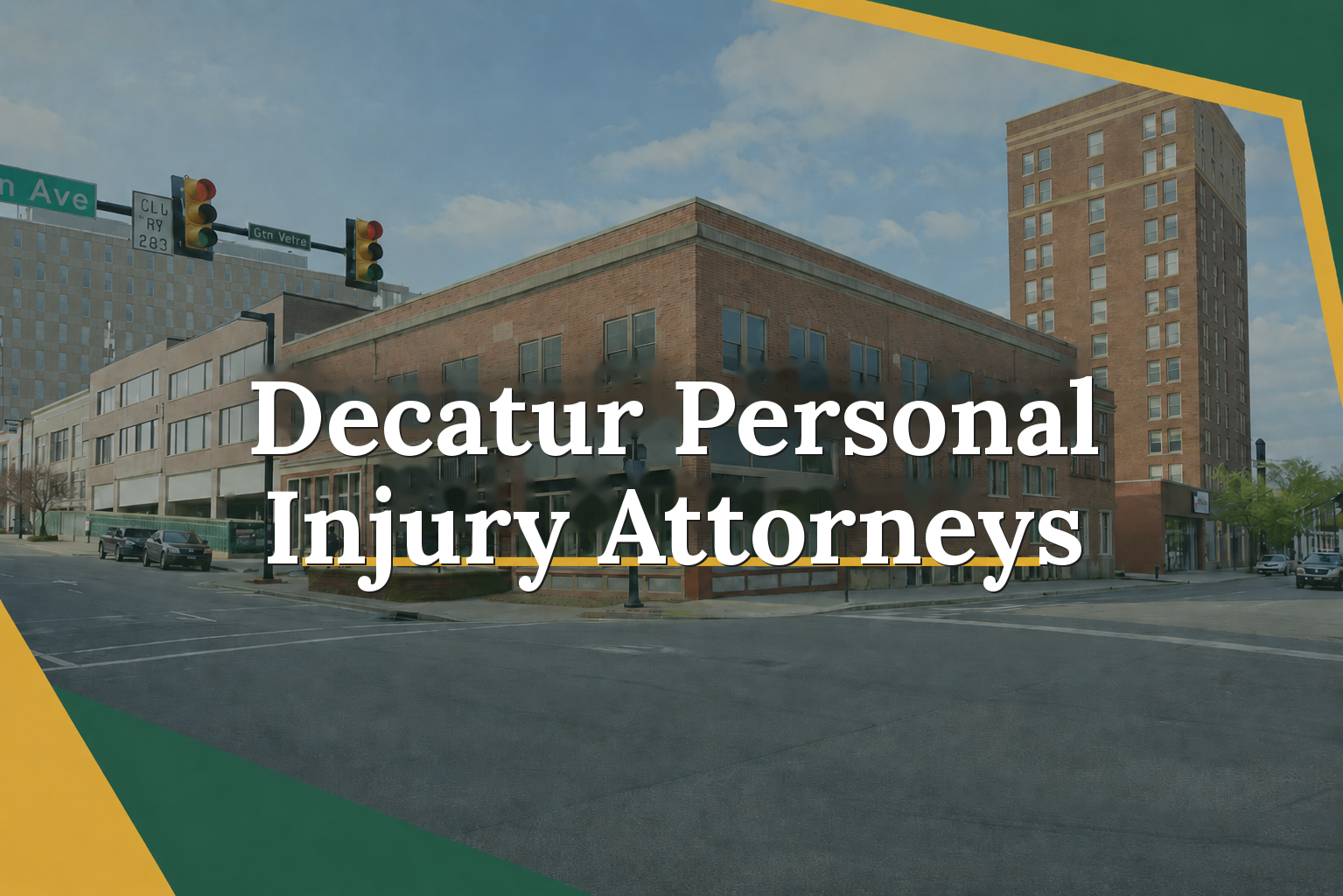 Decatur Personal Injury Attorneys Decatur injury lawyers