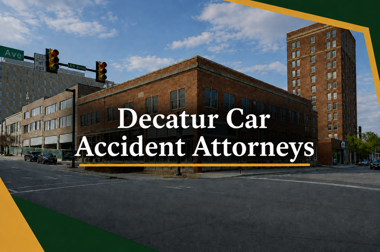 Decatur Car Accident Attorneys
